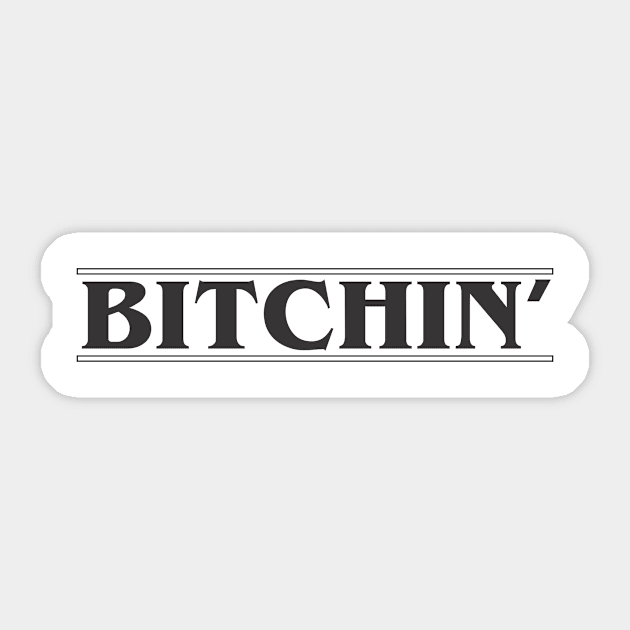 Bitchin' Sticker by fernandaffp